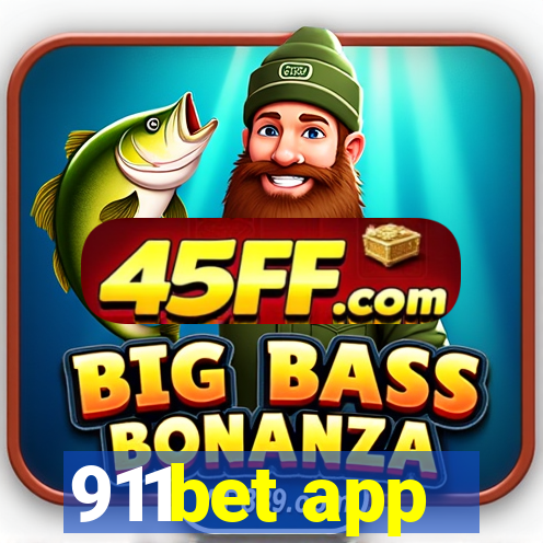 911bet app